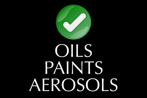 Aerosols paints and oils accepted