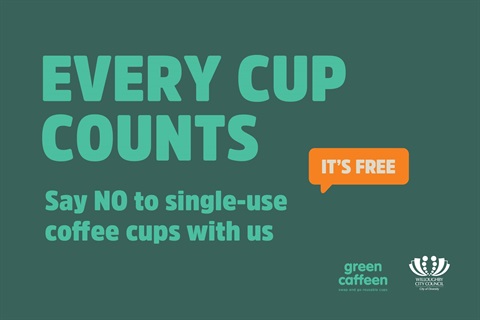 Green Caffeen - Every cup counts. Say NO to single-use coffee cups with us.
